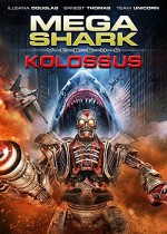 Mega Shark vs. Kolossus (2015) afişi