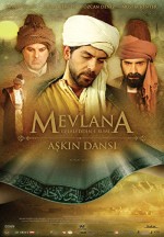 Mevlana Celaleddin-i Rumi: Aşkın Dansı (2008) afişi