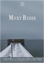 Micky Bader (2010) afişi