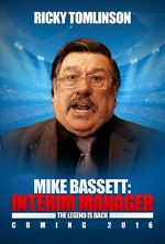 Mike Bassett: Interim Manager (2016) afişi