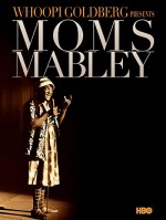 Moms Mabley: I Got Somethin' to Tell You (2013) afişi