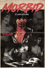 Morbid: A Love Story (2009) afişi