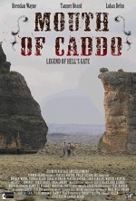 Mouth Of Caddo (2008) afişi