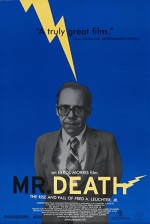 Mr. Death: The Rise And Fall Of Fred A. Leuchter, Jr. (1999) afişi