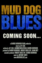 Mud Dog Blues (2015) afişi