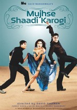 Mujhse Shaadi Karogi (2004) afişi