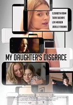 My Daughter's Disgrace (2016) afişi