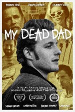 My Dead Dad (2021) afişi