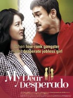 My Dear Desperado (2010) afişi