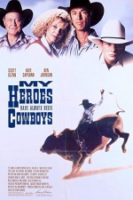 My Heroes Have Always Been Cowboys (1991) afişi