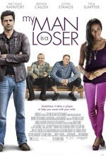 My Man Is a Loser (2014) afişi