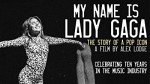 My Name is Lady Gaga (2018) afişi