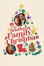 My Southern Family Christmas (2022) afişi