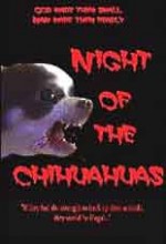 Night Of The Chihuahuas (2004) afişi