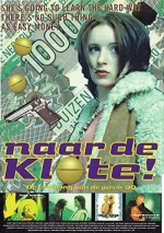 Naar De Klote! (1996) afişi