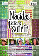 Nacidas para sufrir (2009) afişi