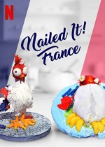 Nailed It! France (2019) afişi