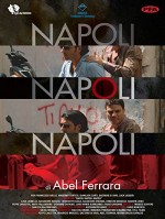 Napoli, Napoli, Napoli (2009) afişi