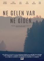 Ne Gelen Var Ne Giden (2014) afişi