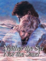 Neither The Sea Nor The Sand (1972) afişi