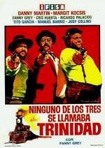 Ninguno De Los Tres Se Llamaba Trinidad (1973) afişi