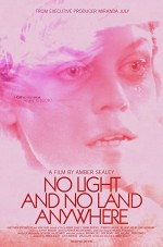 No Light and No Land Anywhere (2016) afişi