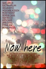 Now Here (2010) afişi