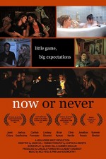 Now or Never (2009) afişi