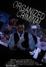 Organized Criminal (2010) afişi