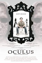 Oculus: Chapter 3: The Man With The Plan (2006) afişi