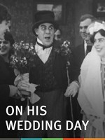 On His Wedding Day (1913) afişi