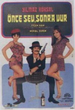 Önce Sev Sonra Vur (1971) afişi