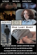 One Last Shot (2011) afişi