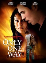 Only One Way (2014) afişi
