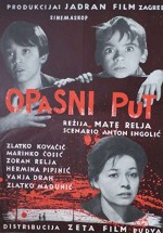 Opasni Put (1963) afişi
