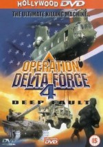 Operation Delta Force 4: Deep Fault (1999) afişi