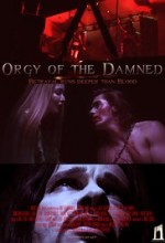 Orgy of the Damned (2016) afişi