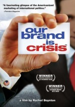 Our Brand ıs Crisis (2005) afişi