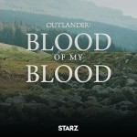 Outlander: Blood of My Blood (2025) Fragman (2025) afişi