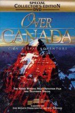 Over Canada: An Aerial Adventure (1999) afişi