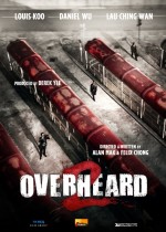 Overheard 2 (2011) afişi
