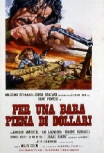 Per Una Bara Piena Di Dollari (1971) afişi