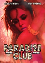 Paradise Club (2016) afişi Paradise Club (2016) afişi