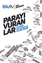 Parayı Vuranlar (2018) afişi