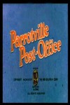 Parrotville Post Office (1935) afişi