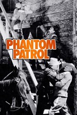 Phantom Patrol (1936) afişi