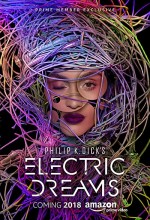 Philip K. Dick's Electric Dreams (2017) afişi