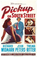 Pickup On South Street (1953) afişi Pickup On South Street (1953) afişi