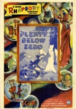 Plenty Below Zero (1943) afişi