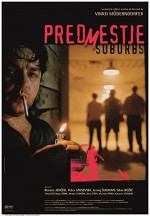 Predmestje (2004) afişi